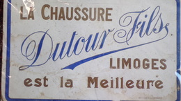 87 - LIMOGES- RARE PUBLICITE CARTON EPAIS RIGIDE- LA CHAUSSURE DUTOUR FILS EST LA MEILLEURE-AFFICHES SILLARS PARIS - Publicidad