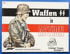 WWII - Waffen SS In Action - Combat Troops Number 3 - Squadron/signal Publications 1973 - Europa