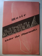 MUSIC UNDER THE PHARAOHS - EGYPT, 1950 APROX. 15 PAGES. B/W PHOTOS. - Oudheid