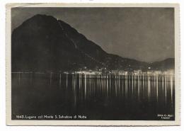 LUGANO COL MONTE S. SALVATORE DI NOTTE  VIAGGIATA FG - Lugano