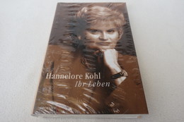 Duna Kujacinski Und Peter Kohl "Hannelore Kohl - Ihr Leben" Noch Orig. Eingeschweißte Ausgabe - Biographien & Memoiren