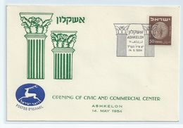 ISRAEL  COVER. OPENING OF CIVIC AND COMMERCIAL CENTER - ASHKELON 1954 #I379. - Briefe U. Dokumente