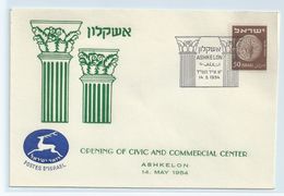 ISRAEL  COVER. OPENING OF CIVIC AND COMMERCIAL CENTER - ASHKELON 1954 #I380. - Briefe U. Dokumente