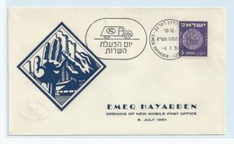 ISRAEL  COVER. OPENING OF NEW MOBILE POST OFFICE -  EMEQ HAYARDEN 1951 #I46. - Briefe U. Dokumente