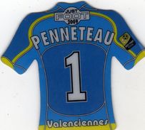 Magnet Magnets Maillot De Football Pitch Valenciennes Penneteau 2009 - Sports