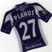 Magnet Magnets Maillot De Football Pitch Bordeaux Planus 2008 - Sports