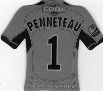 Magnet Magnets Maillot De Football Pitch Valenciennes Penneteau 2008 - Sport