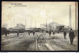 CHARLEROI - Hauts-fourneaux - Circulé - Circulated - Gelaufen - 1913. - Charleroi