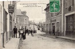 SAINT-GERVAIS-D'AUVERGNE LA RUE DE LA GARE LE QUARTIER DU PONT AUX CANES - Saint Gervais D'Auvergne