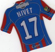 Magnet Magnets Maillot De Football Pitch Caen Nivet 2008 - Sports