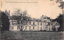 Doué La Fontaine      49      Château De La Tremblay      ( Voir Scan) - Doue La Fontaine