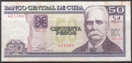 2014-BK-31 CUBA 50$ 2014 CALIXTO GARCIA. REPLACEMENT REEMPLAZO "BZ". USADO. - Cuba