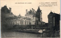 10 - ESSOYES -- Le Château Hériot - Essoyes