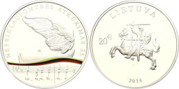 20 Euro, 2015, Unabhängigkeit Litauen (Tampondruck), Im Etui Mit OVP Und Zertifikat, 4.000 Stück,... - Lituanie