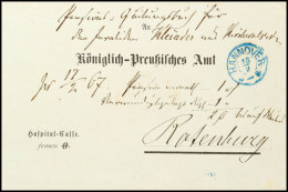 "HANNOVER 15/2 (1867)" - Blauer K2, Auf Interessantem Portofreien Brief Mit Absendervordruck "Hospital-Casse Franco... - Hanovre