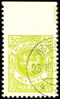 50 M Oben Ungezähnt Mit Oberrand, Gestempelt (Falschstempel, Entsprechend Signiert Dr. Petersen BPP,... - Memel (Klaïpeda) 1923