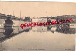 78 - MEULAN - LE GRAND PONT ET LES QUAIS - Meulan