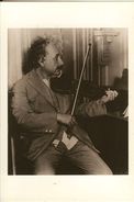 Albert Einstein-jouant Du Violon---repro Cpm - Nobel Prize Laureates