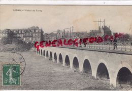 08 - SEDAN - VIADUC DE TORCY - Sedan