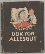 DOKTOR ALLESGUT 1935 - Sagen En Legendes