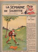 La Semaine De Suzette N°42 Le Cuisinier Et Son Rôti - Ménélik Et Le Téléphone - Une émouvante Relique De 1947 - La Semaine De Suzette