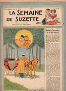 La Semaine De Suzette N°27 Histoire D'un Cocher Et De Son Cheval - La Fiancée De L'oncle Philippe - Le Scoutisme La B.A - La Semaine De Suzette