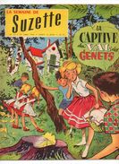 La Semaine De Suzette N°17 La Captive Du Val Des Genets - Bleuette Arracheuse De Dents - Tombouctou La Mystérieuse - La Semaine De Suzette