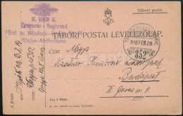 1916 Tábori Posta LevelezÅ‘lap / Field Postcard 'K. UND K. Dragoner - Regiment Fürst Zu Windisch -... - Sonstige & Ohne Zuordnung