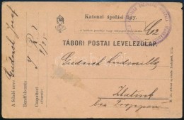 ~1915 Tábori Posta LevelezÅ‘lap 'MUNKÁCSON MEGFIGYELÅ ÁLLOMÁS GAZDASÁGI... - Sonstige & Ohne Zuordnung