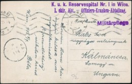 1915 Tábori Posta Képeslap 'K.u.k. Reservespital Nr. I. In Wien I. Chir. Abt. -... - Other & Unclassified