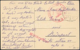 1915 Tábori Posta Képeslap Piros 'K.U.K. RESERVESPITAL IN PÉCS' - Altri & Non Classificati