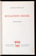 Ambrus Zoltán: Budapesti Mesék. Bp., 1908, Révai. Kicsit Kopott... - Ohne Zuordnung