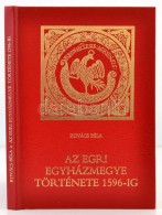 Kovács Béla: Az Egri Egyházmegye Története 1596-ig. Az Egri FÅ‘egyházmegye... - Ohne Zuordnung