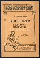 1908 K.né Margitay Maris: Mintarajzok K.-né Margitay Maris Francia Szabászati... - Non Classificati