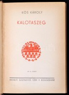 Kós Károly: Kalotaszeg. Kolozsvár, [1937], Erdélyi Szépmíves Céh,... - Ohne Zuordnung