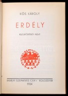 Kós Károly: Erdély. Az Erdélyi Szépmíves Céh 10 éves... - Ohne Zuordnung