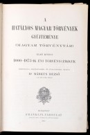 A Hatályos Magyar Törvények GyÅ±jteménye. I. Kötet. 1000-1873-ik évi... - Unclassified