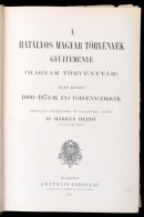 A Hatályos Magyar Törvények GyÅ±jteménye. I. Kötet. 1000-1873-ik évi... - Ohne Zuordnung