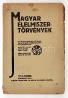 Vágó József - Varró István: Magyar élelmiszer Törvények.... - Ohne Zuordnung