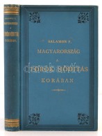 Salamon Ferenc: Magyarország A Török Hódítás Korában. Bp., 1886,... - Non Classificati