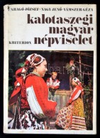 Faragó József, Nagy JenÅ‘, Vámszer Géza: Kalotaszegi Magyar Népviselet... - Ohne Zuordnung