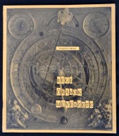 Somogyi Árpád: Régi órások MÅ±vészete. Bp.,1961, Múzeumok... - Unclassified