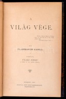 Flammarion Kamill: A Világ Vége. Fordította Feleki József. Bp., 1900, Kostyál... - Non Classificati