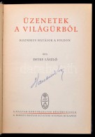 Detre László: Üzenetek A VilágÅ±rbÅ‘l. Kozmikus Hatások A Földön. Bp.,... - Non Classificati