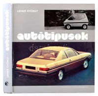 Liener György: Autótípusok. Budapest, 1977, MÅ±szaki Könyvkiadó. Kiadói... - Unclassified