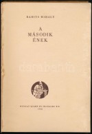 Babits Mihály: A Második ének. Bp., 1942, Nyugat Kiadó és Irodalmi Rt.... - Ohne Zuordnung