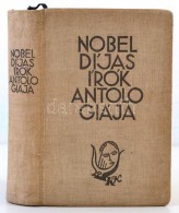 Nobel-díjas írók Antológiája. Bp., 1935, Káldor. Kiadói... - Unclassified