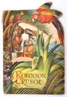 Robinson Crusoe. Prága, 1959, Artia. Kiadói Kartonált Papírkötés,... - Ohne Zuordnung