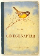 V. Bianki: Cinegenaptár. Fordította Zsombor János. Gy. Nyikolszkij Nyomán Rajzolta... - Ohne Zuordnung