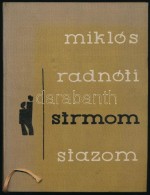 Radnóti, Miklós: Strmom Stazom. Fordította Danilo Kis. Újvidék, 1961, Novi Sad.... - Ohne Zuordnung